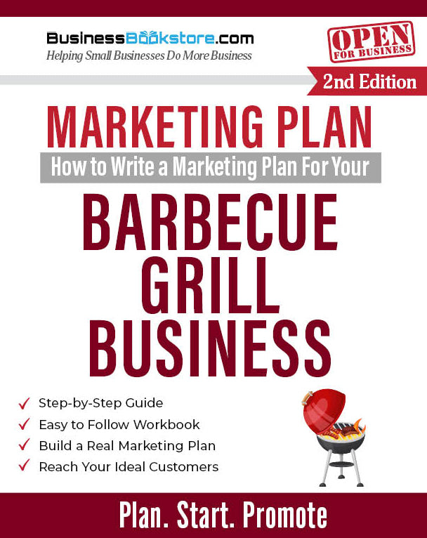 How to Write a Marketing Plan for Your Barbecue Grill Business