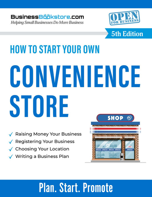 How to Start Your Own Convenience Store