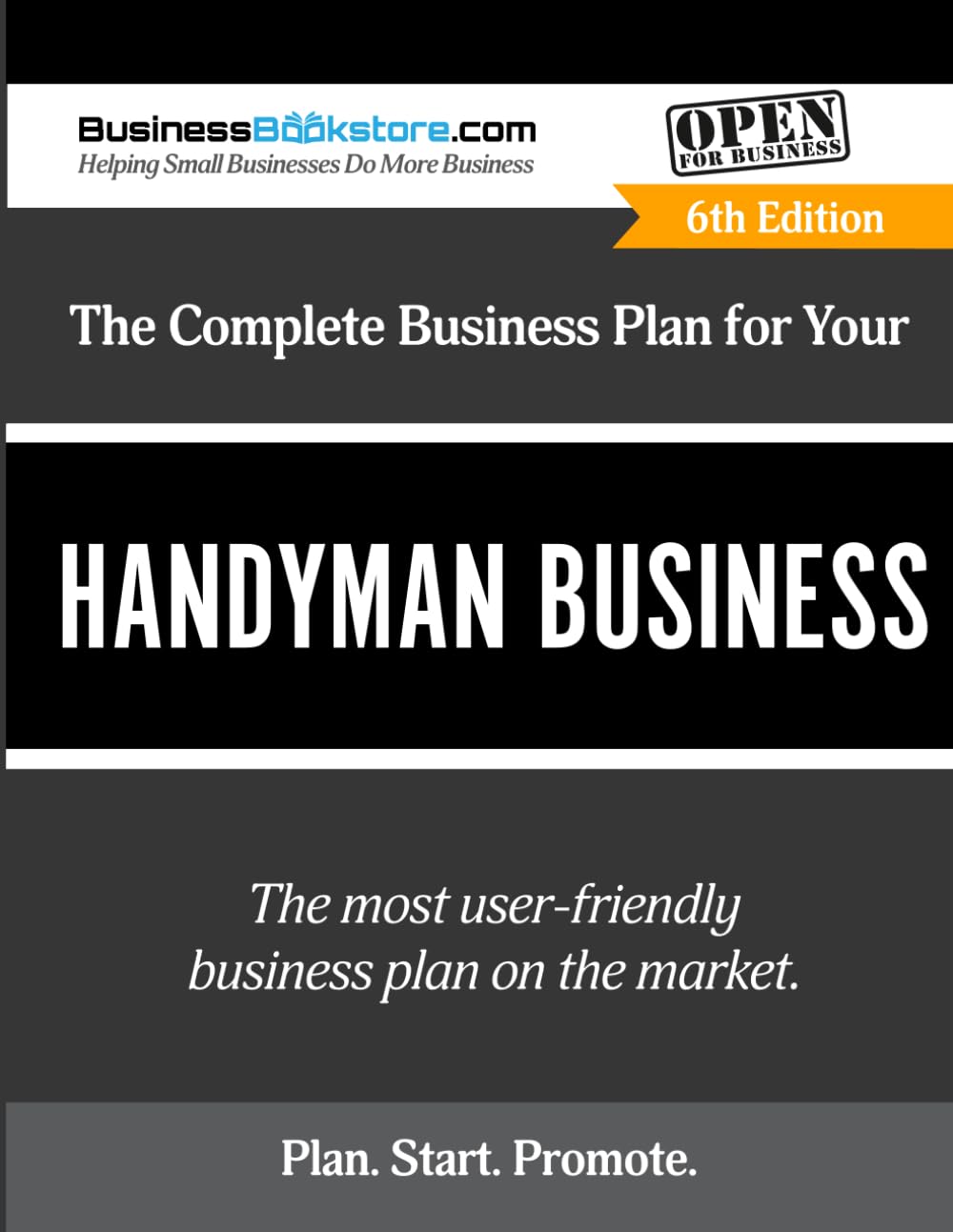 The Complete Business Plan for Your Handyman Business