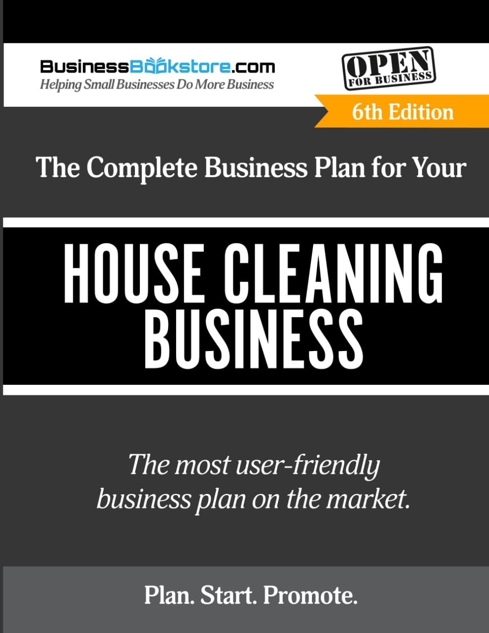The Complete Business Plan for Your House Cleaning Business