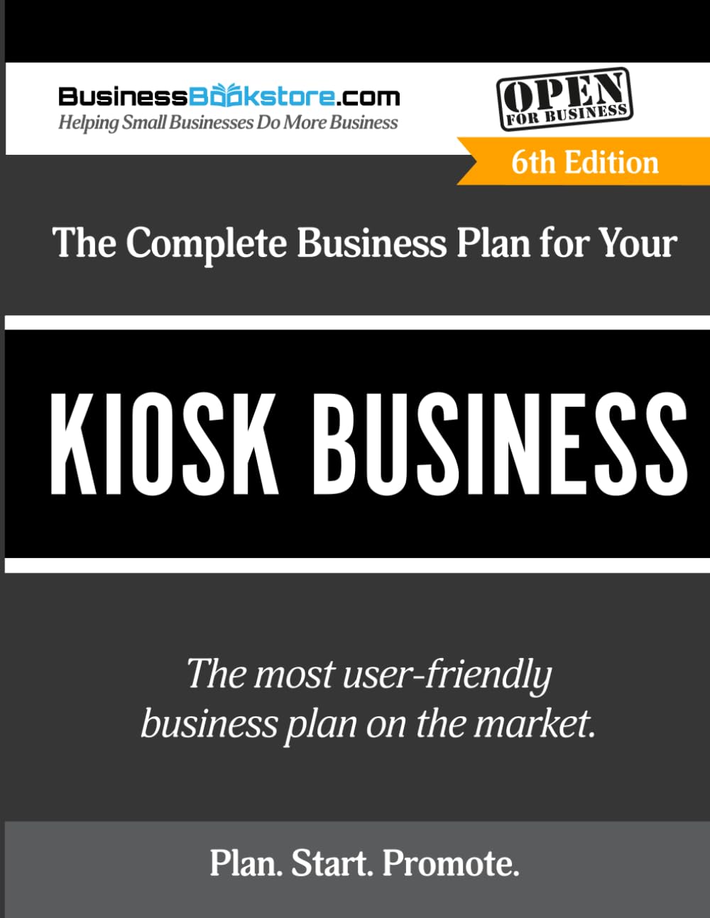 The Complete Business Plan for Your Kiosk Business