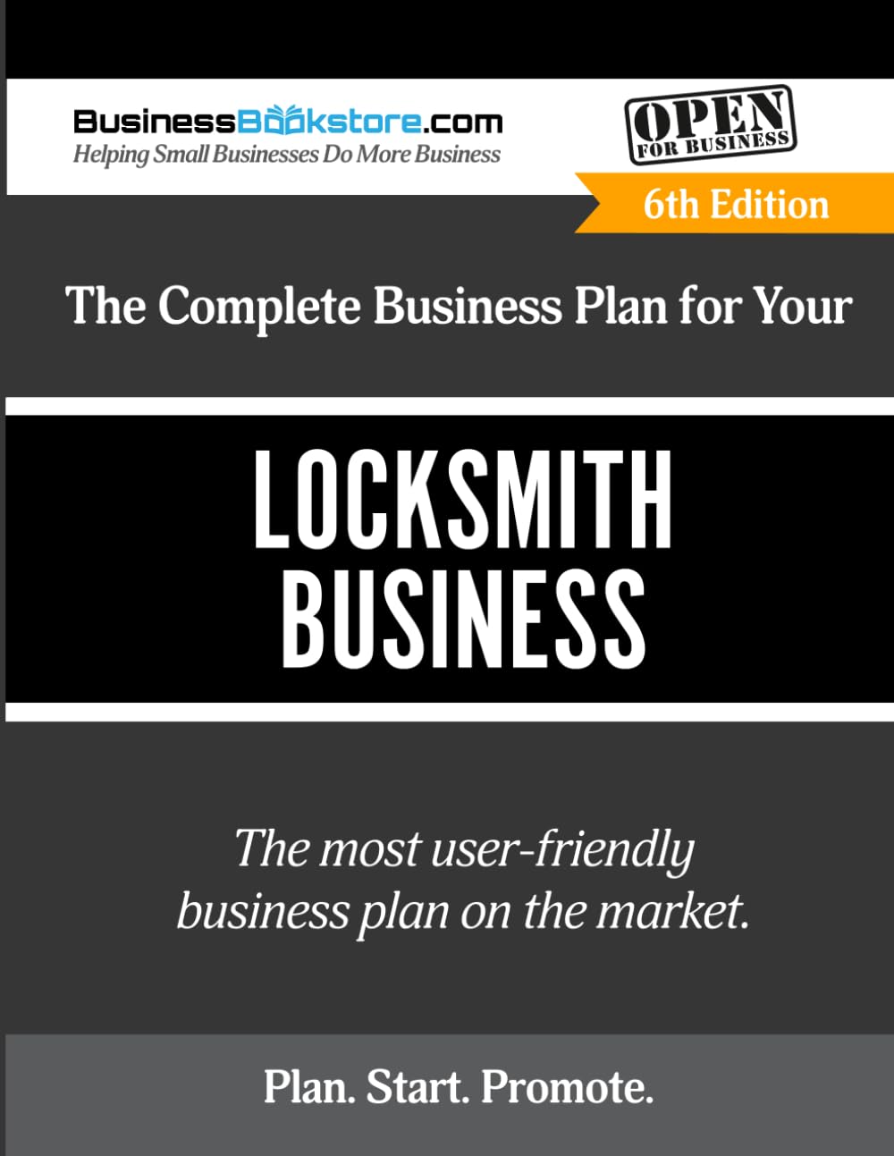 The Complete Business Plan for Your Locksmith Business