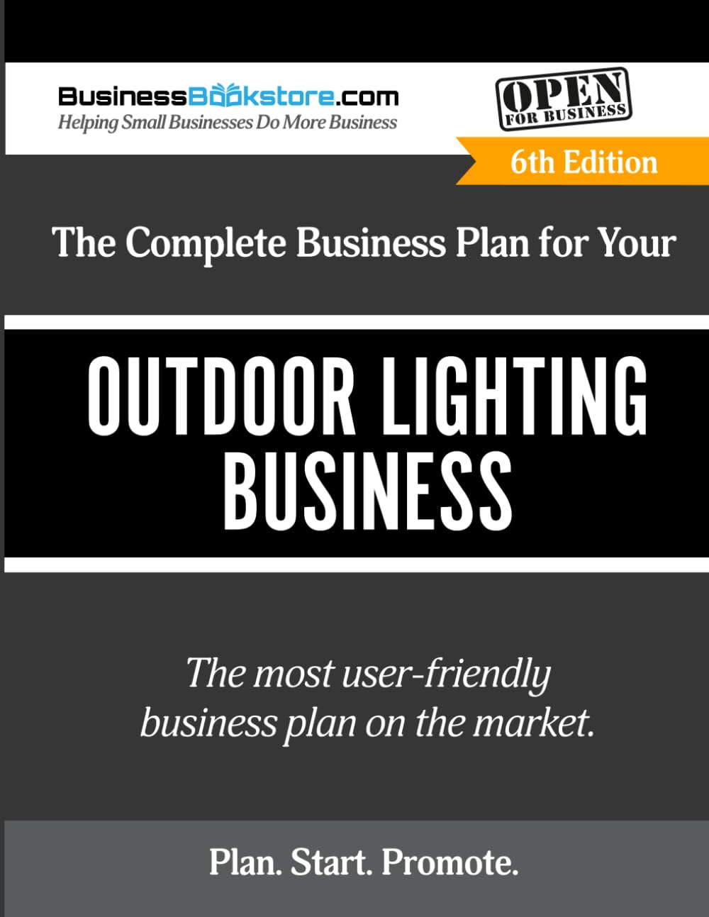 The Complete Business Plan for Your Outdoor Lighting Business