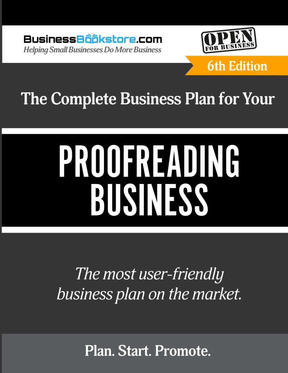 The Complete Business Plan for Your Proofreading Business