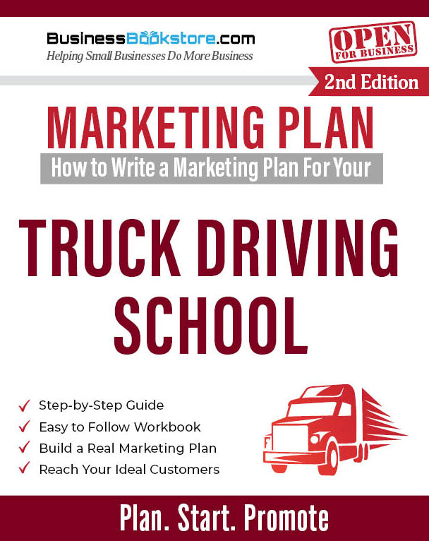 How to Write a Marketing Plan for Your Truck Driving School