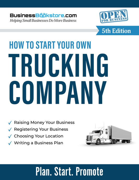 How to Start Your Own Trucking Company