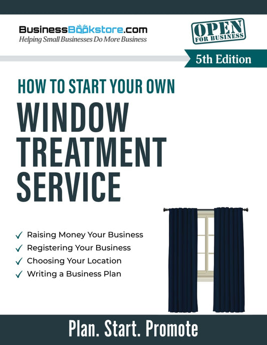 How to Start Your Own Window Treatment Business