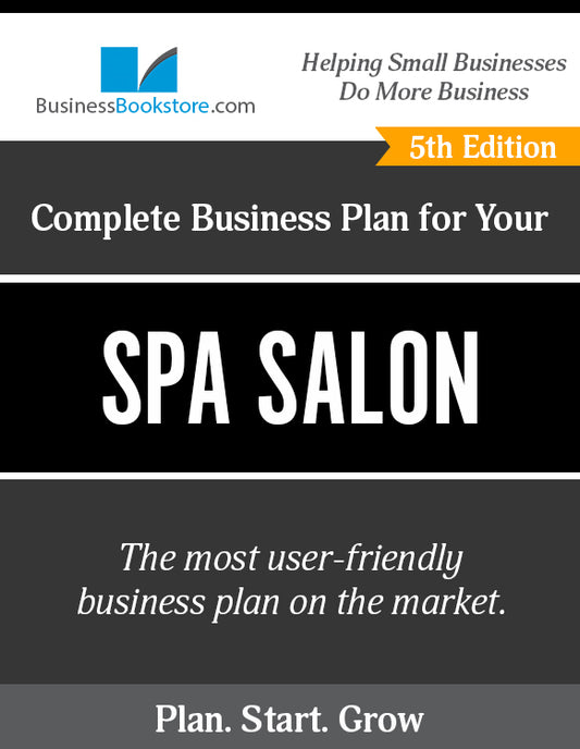 How to Write A Business Plan for a Spa Salon