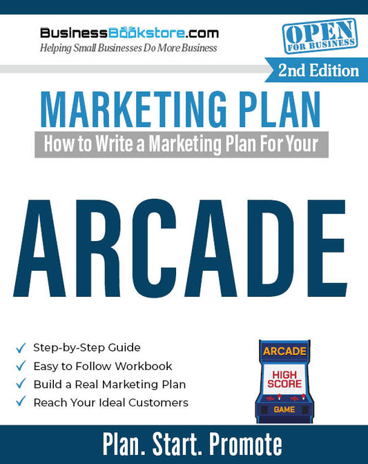 How to Write a Marketing Plan for Your Arcade