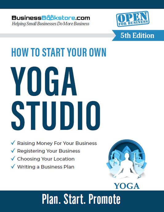How to Start Your Own Yoga Studio