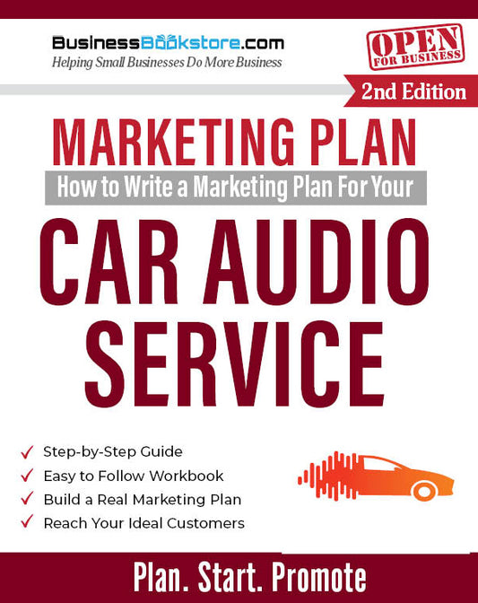 How to Write a Marketing Plan for Your Car Audio Service