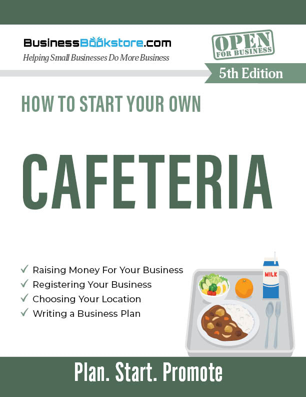 How to Start Your Own Cafeteria