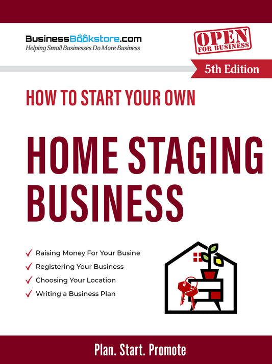 How to Start Your Own Home Staging Business