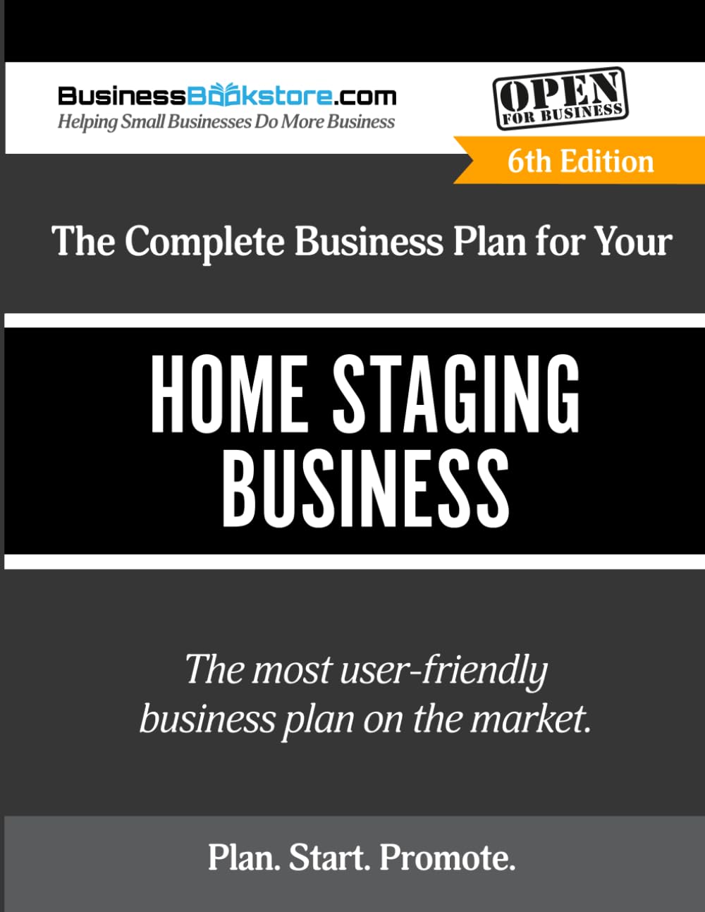 The Business Plan for Your Home Staging Business