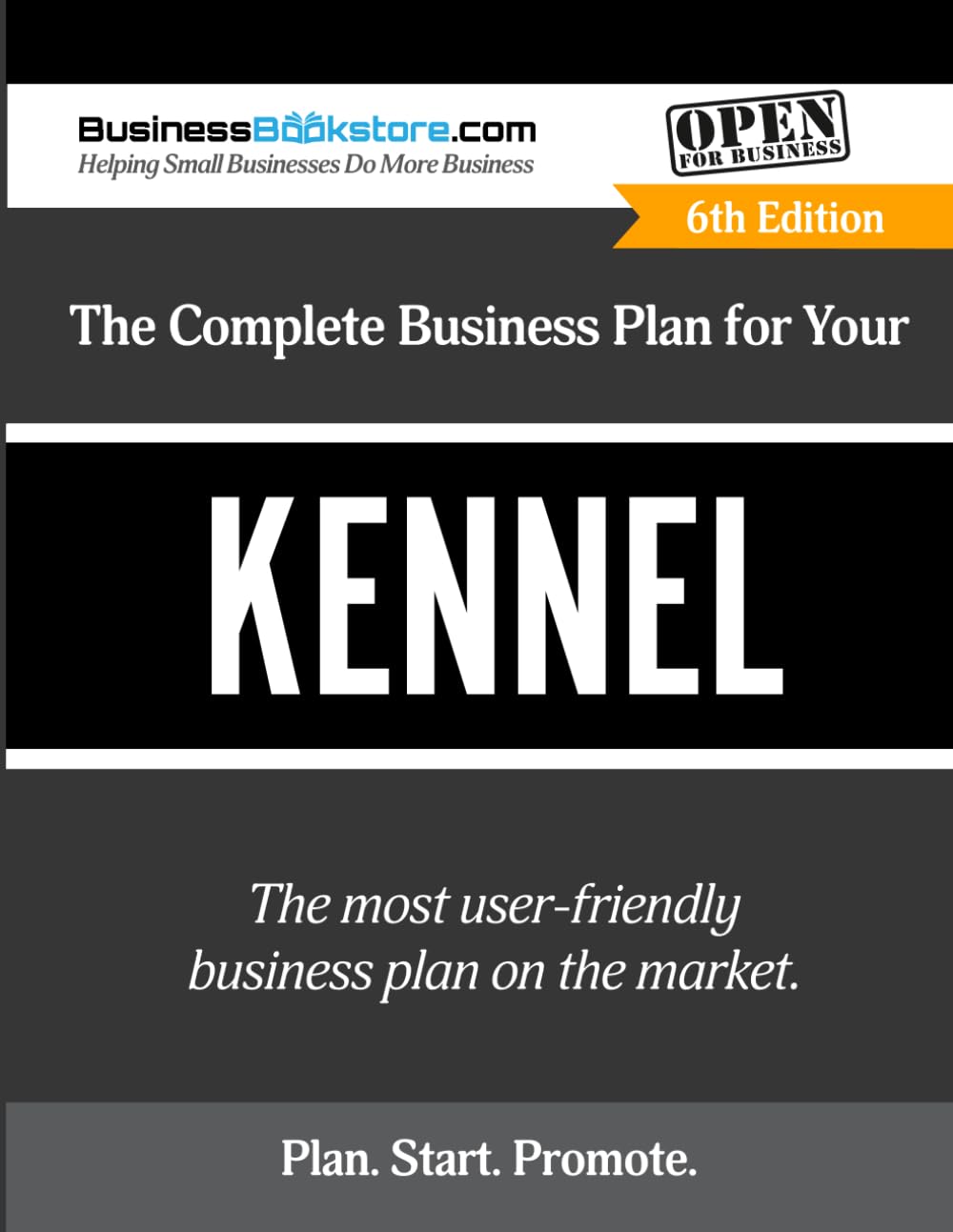The Complete Business Plan for Your Kennel