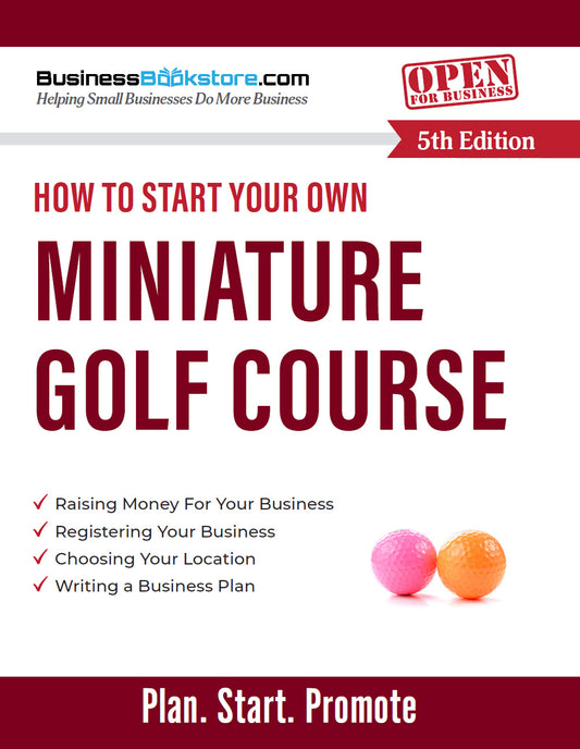 How to Start Your Own Miniature Golf Course