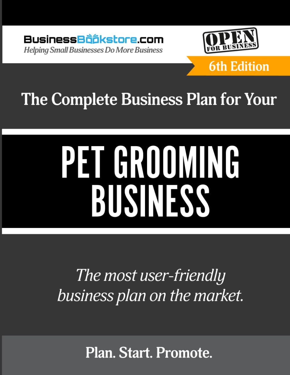 The Complete Business Plan for Your Pet Grooming Business