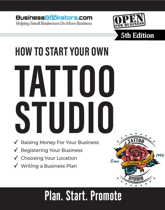 How to Start Your Own Tattoo Studio