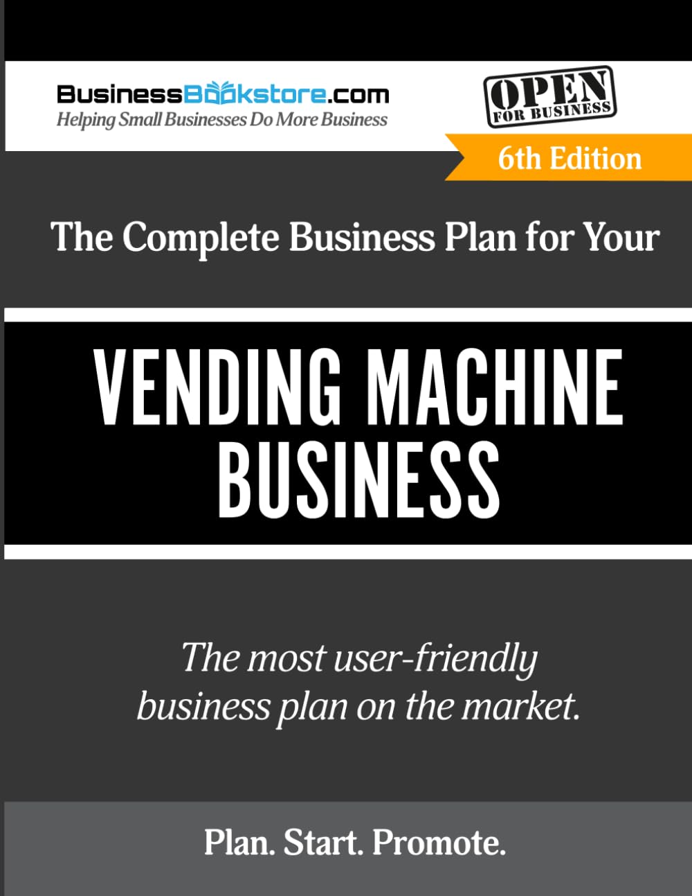 The Complete Business Plan for Your Vending Machine Business
