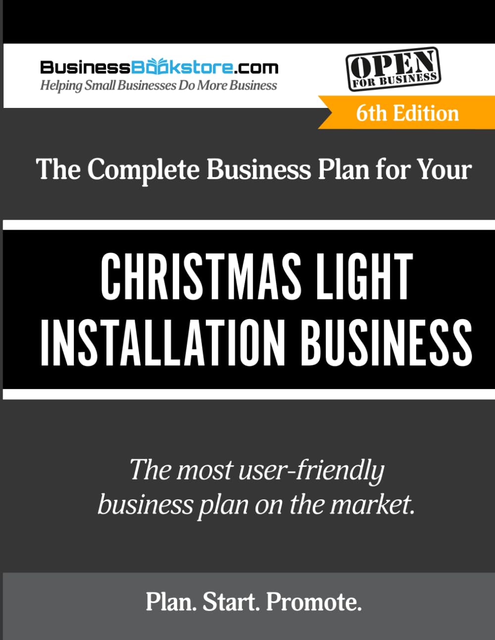 The Complete Business Plan for Your Christmas Light Installation Business