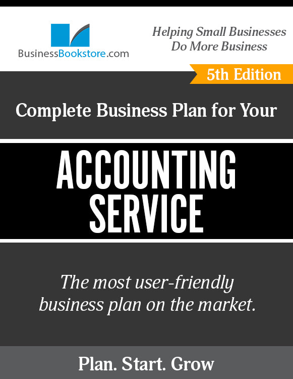 How to Write A Business Plan for an Accounting Service