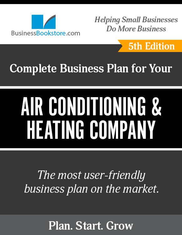 How to Write A Business Plan for an Air Conditioning and Heating Company