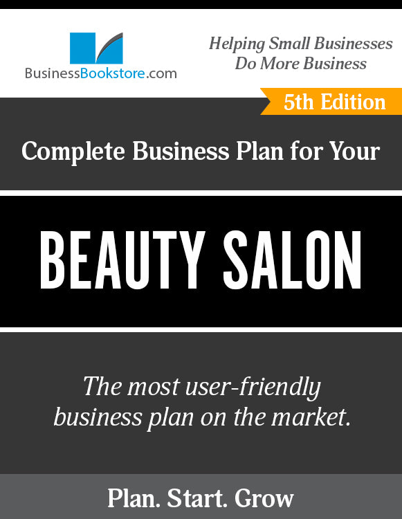 How to Write A Business Plan for a Beauty Salon