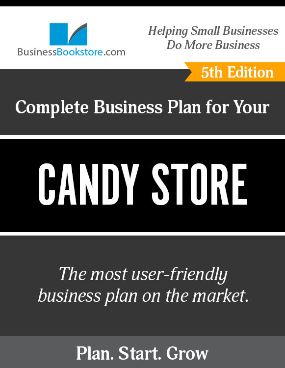 How to Write A Business Plan for a Candy Store