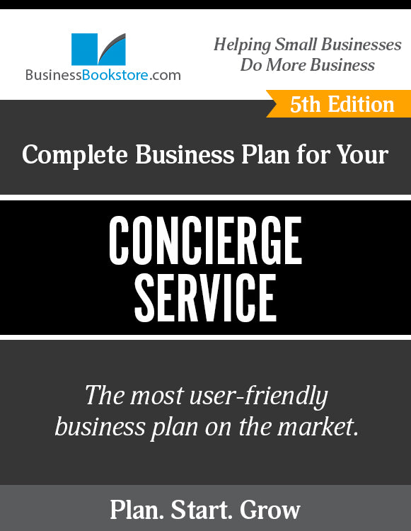 How to Write A Business Plan for a Concierge Service