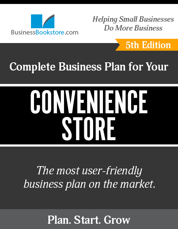 How to Write A Business Plan for a Convenience Store