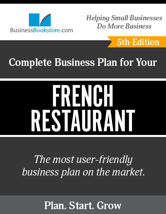 How to Write A Business Plan for a French Restaurant