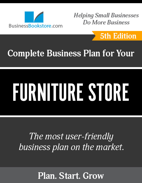 How to Write A Business Plan for a Furniture Store
