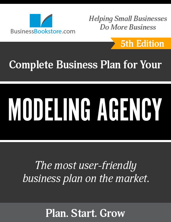 How to Write A Business Plan for a Modeling Agency