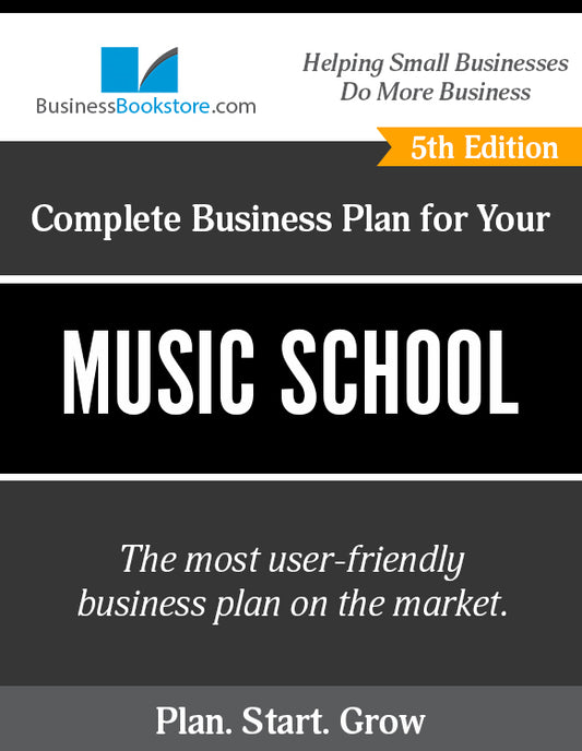 How to Write A Business Plan for a Music School