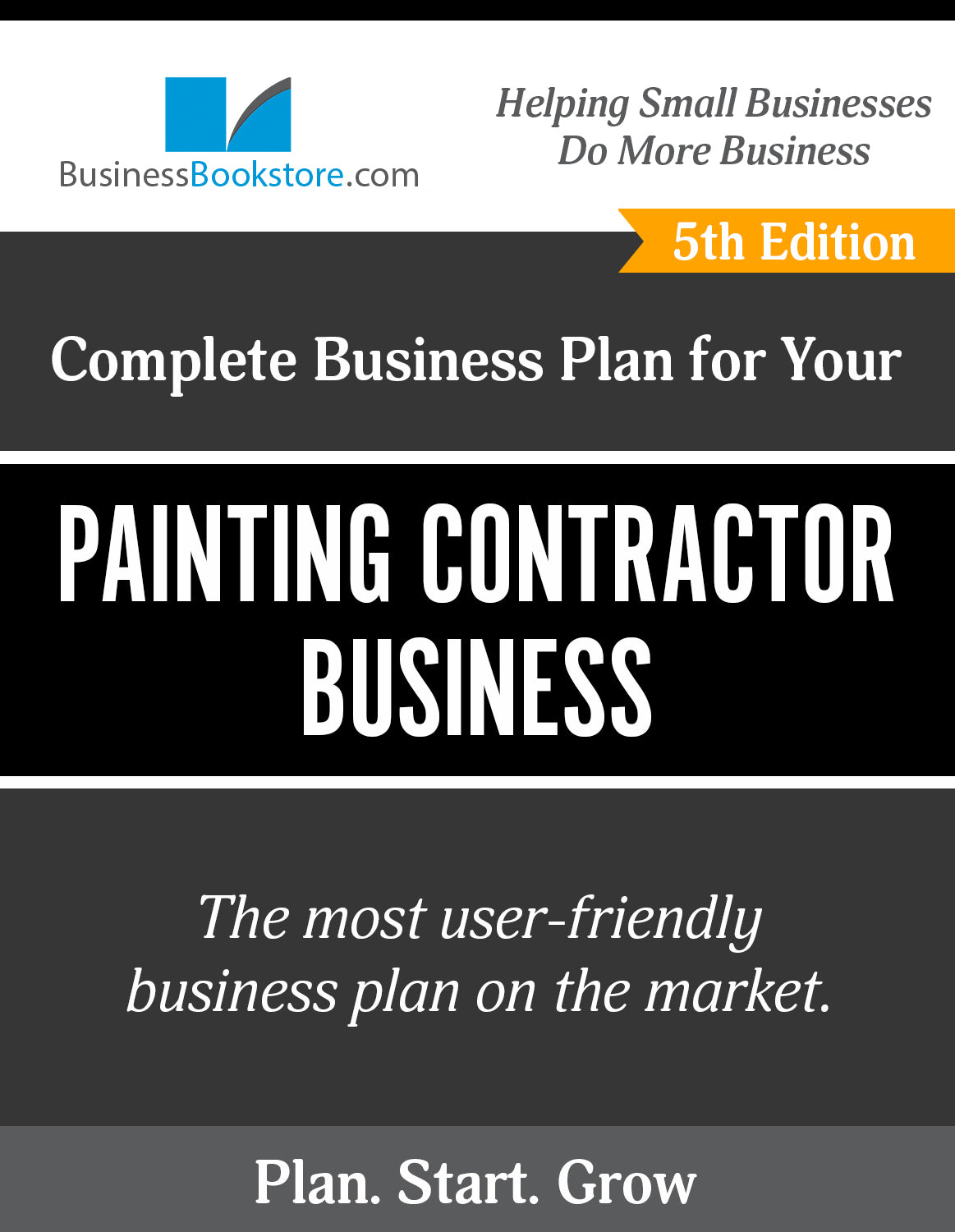 How to Write A Business Plan for a Painting Contractor Business