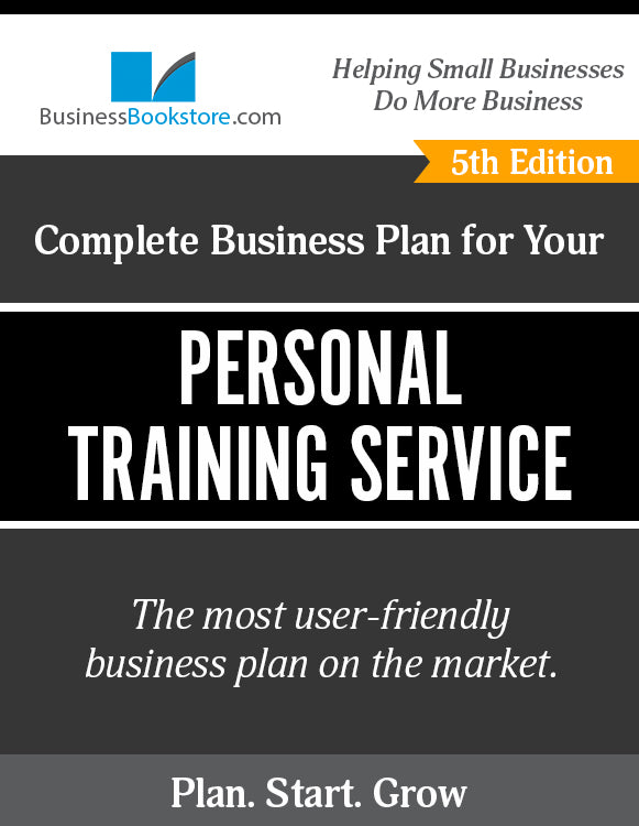 How to Write A Business Plan for a Personal Trainer Service