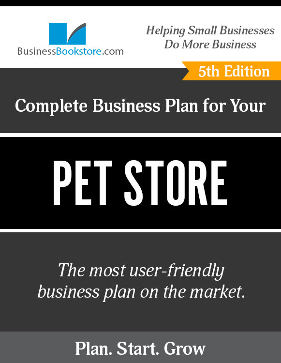 How to Write A Business Plan for a Pet Shop