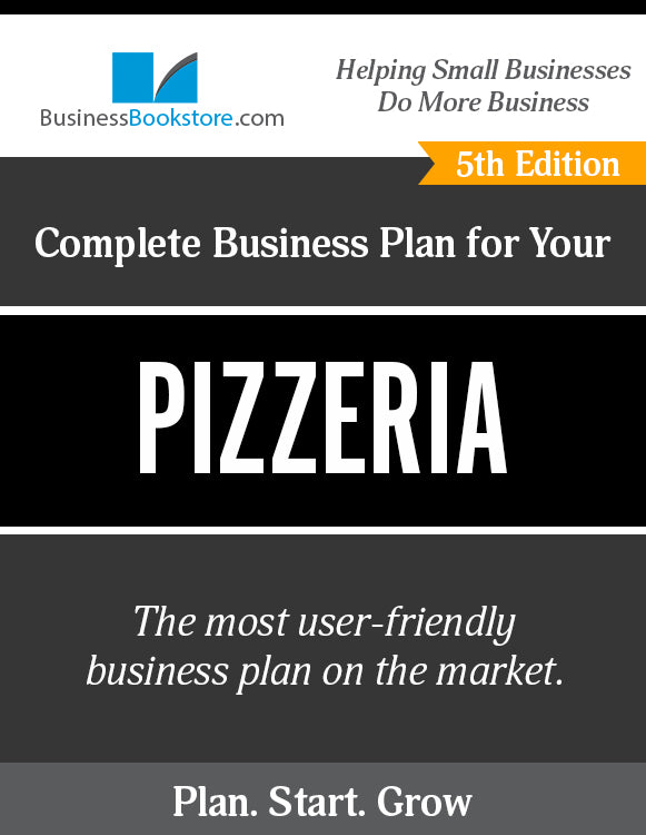 How to Write A Business Plan for a Pizzeria