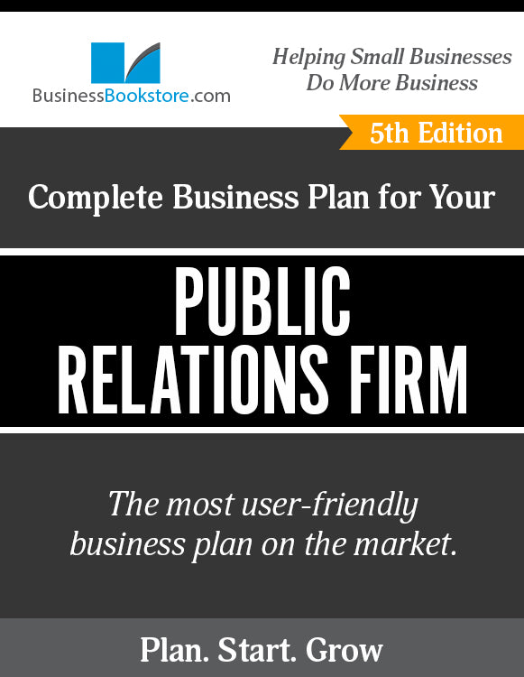 How to Write A Business Plan for a Public Relations Firm