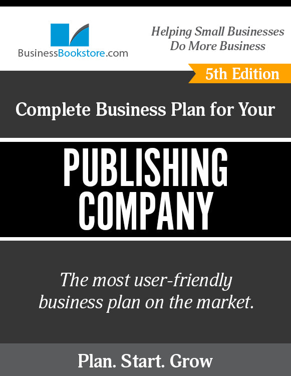 How to Write A Business Plan for a Publishing Company