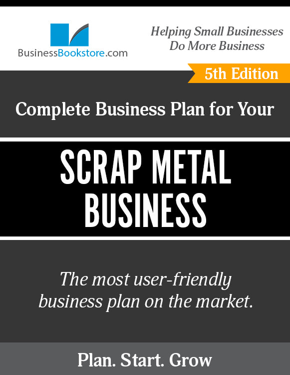 How to Write A Business Plan for a Scrap Metal Business