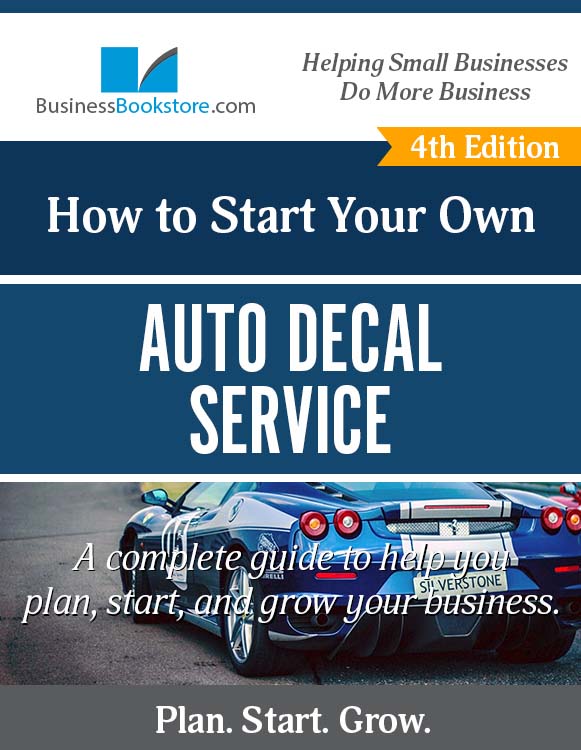 How to Start an Auto Decals Business