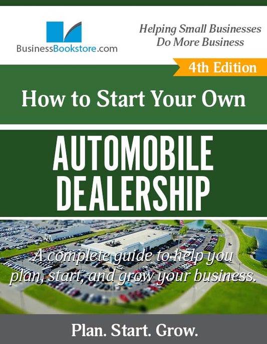 How to Start an Automobile Dealership