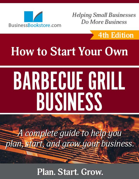 How to Start a Barbeque Grill Business