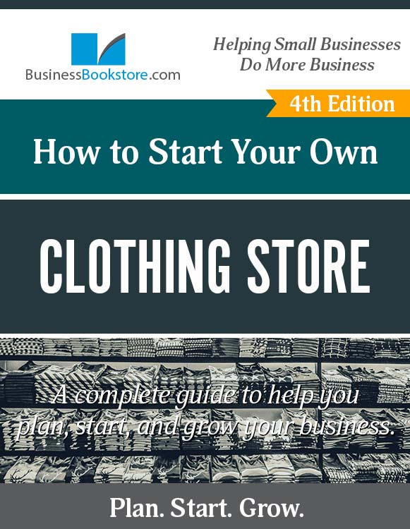 How to Start a Clothing Store