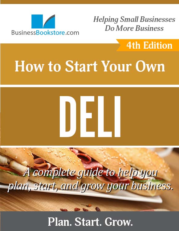 How to Start a Deli