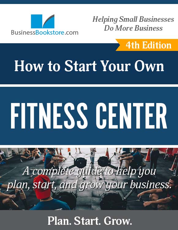 How to Start a Fitness Center