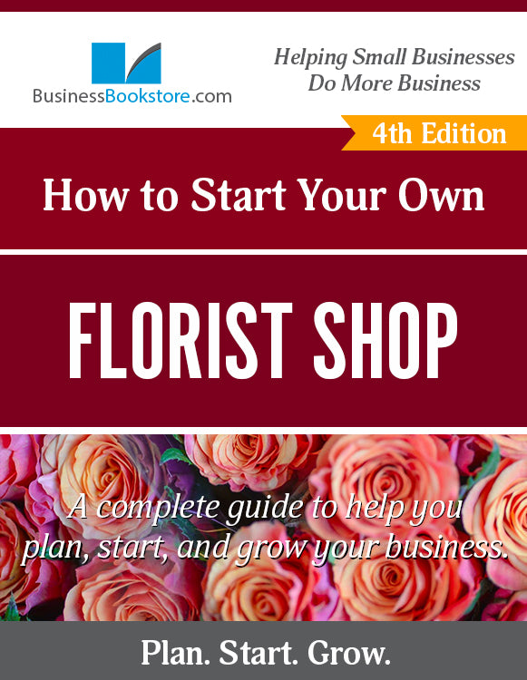 How to Start a Florist Shop
