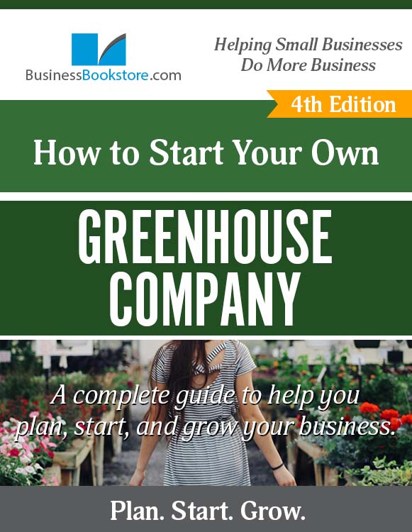 How to Start a Greenhouse Company