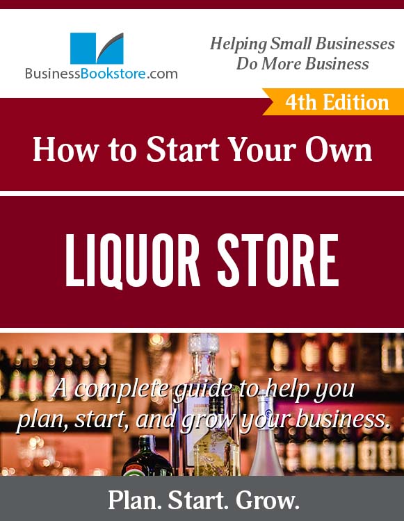 How to Start a Liquor Store